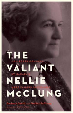 Book cover of The Valiant Nellie McClung