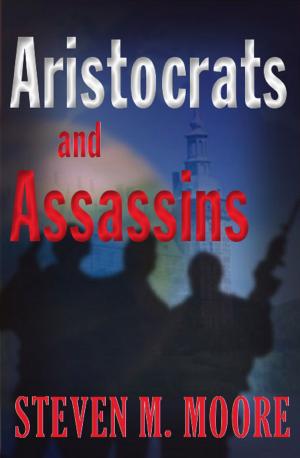 Cover of the book Aristocrats and Assassins by Michael Brookes