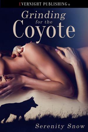 Cover of the book Grinding for the Coyote by Rebecca Brochu
