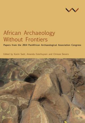 Cover of the book African Archaeology Without Frontiers by David Everatt