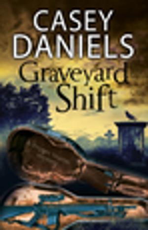 Cover of the book The Graveyard Shift by Bonnie Hearn Hill