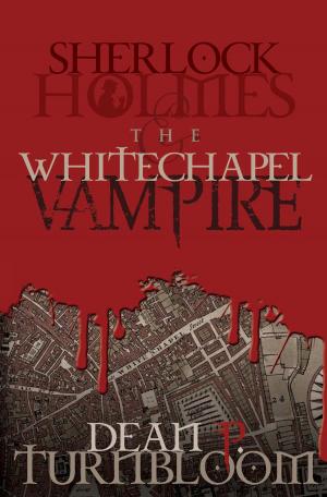 Cover of the book Sherlock Holmes and the Whitechapel Vampire by Frankie Taylor