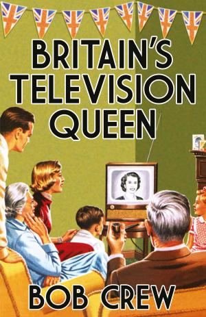 Book cover of Britain's Television Queen