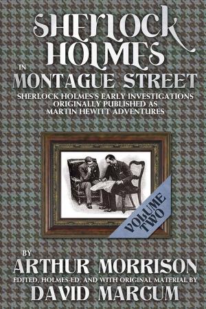 Cover of the book Sherlock Holmes in Montague Street - Volume 2 by Kieren Hawken