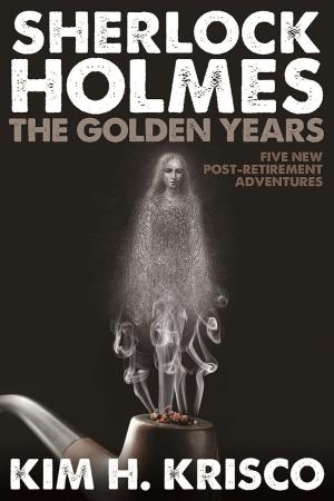 Book cover of Sherlock Holmes the Golden Years