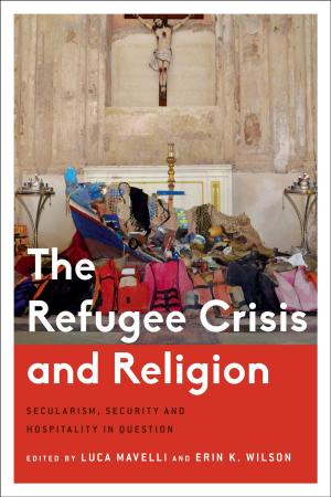 Cover of the book The Refugee Crisis and Religion by Simon Springer