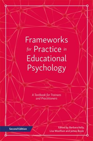 Book cover of Frameworks for Practice in Educational Psychology, Second Edition