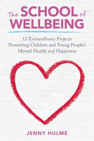 Book cover of The School of Wellbeing