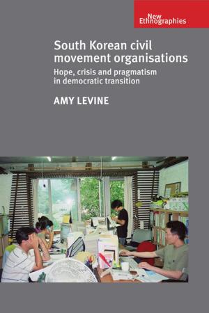 Cover of the book South Korean civil movement organisations by Andrew Smith, William Hughes