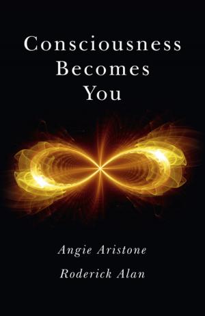 Cover of the book Consciousness Becomes You by Chris O'Leary