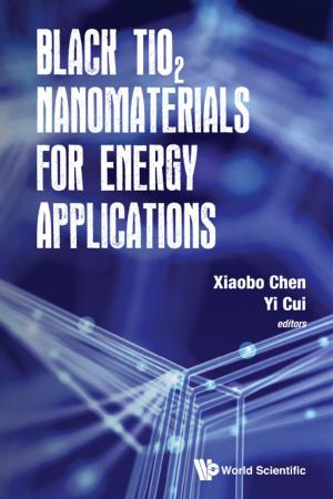 Cover of the book Black TiO2 Nanomaterials for Energy Applications by Y C Fung, Pin Tong, Xiaohong Chen