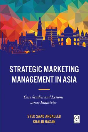 Cover of the book Strategic Marketing Management in Asia by Jingrong Tong, Landong Zuo