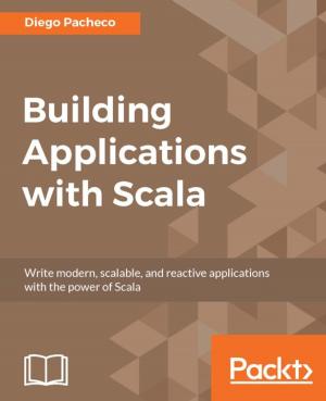 Cover of the book Building Applications with Scala by Thomas Foydel