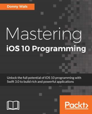 bigCover of the book Mastering iOS 10 Programming by 
