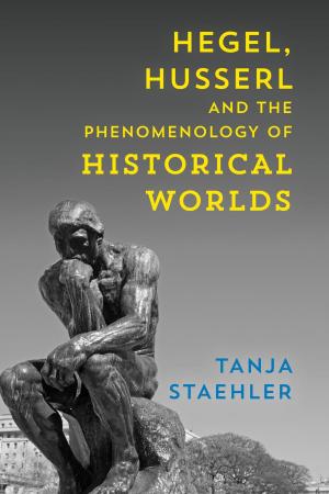 Cover of the book Hegel, Husserl and the Phenomenology of Historical Worlds by Adrian Favell