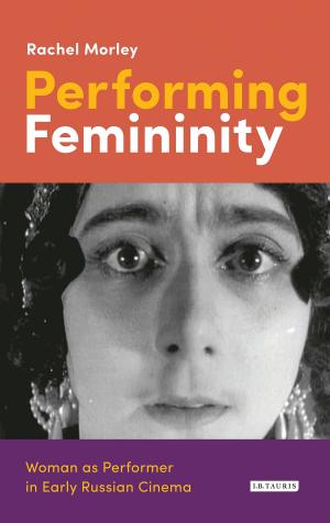 Cover of the book Performing Femininity by Jessica Frazier