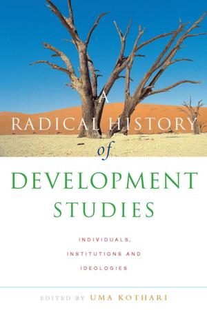 Cover of the book A Radical History of Development Studies by Wendy Harcourt