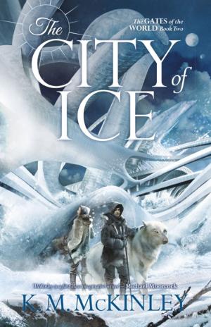 Cover of the book The City of Ice by Guy Adams