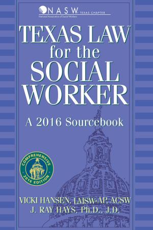 Cover of the book Texas Law for the Social Worker by Roger Leslie