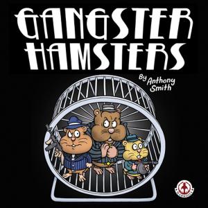 Cover of the book Gangster Hamsters by Andy Briggs, Steve Horvath