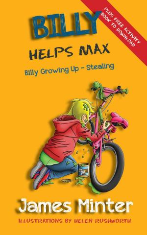 Cover of Billy Helps Max by James Minter, Minter Publishing Limited