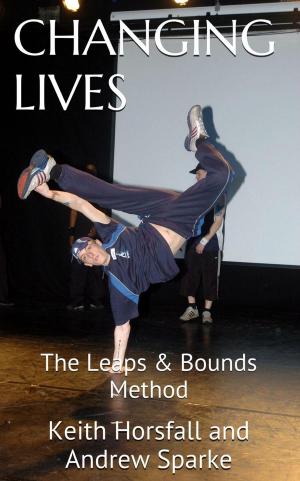 Cover of the book Changing Lives by Lee Benson