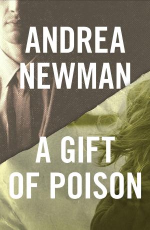 Cover of the book A Gift of Poison by James Becker