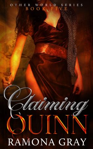 bigCover of the book Claiming Quinn (Other World Series Book Five) by 