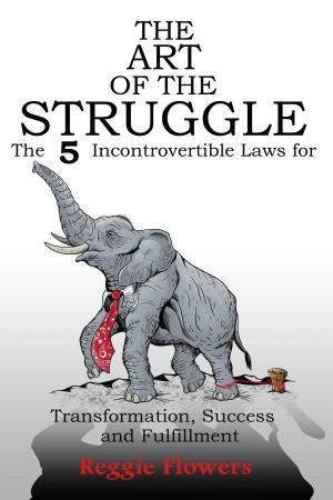 Cover of the book The Art of the Struggle by Jonny Rose