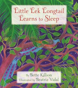 Cover of the book Little Lek Longtail Learns to Sleep by Frederick Franck