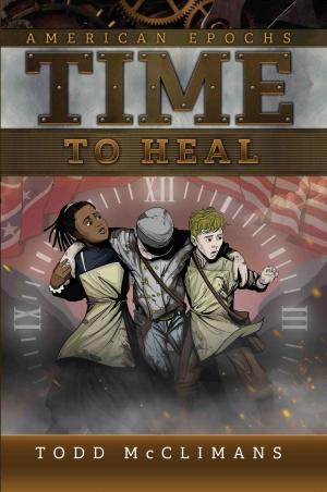 Cover of the book Time To Heal by Carol MacAllister