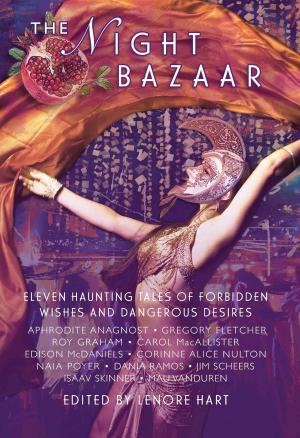 Cover of the book THE NIGHT BAZAAR by Ash Krafton