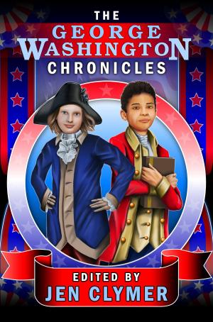 Cover of the book The George Washington Chronicles by Insecure Writer's Support Group