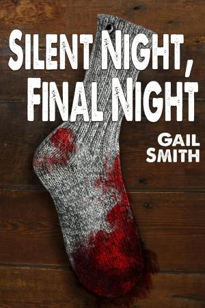 Book cover of Silent Night, Final Night