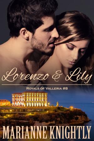 Book cover of Lorenzo & Lily (Royals of Valleria #8)