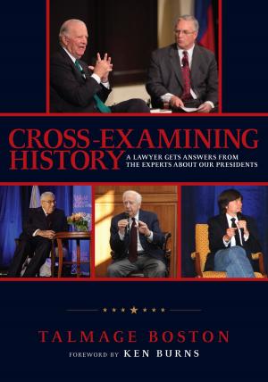 Cover of the book Cross-Examining History by Mica Mosbacher