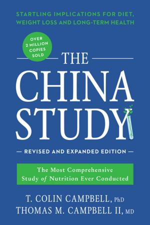 Book cover of The China Study: Revised and Expanded Edition