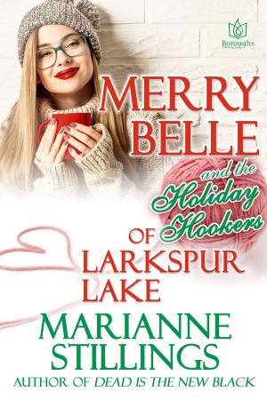 Cover of the book Merry Belle and the Holiday Hookers of Larkspur Lake by Jenna Lincoln
