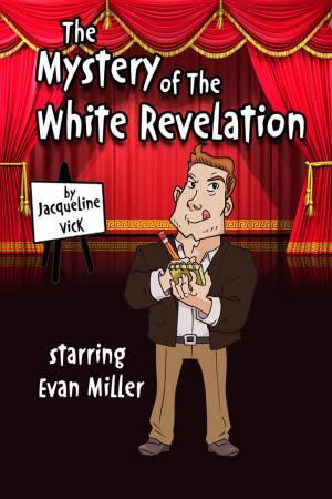 Book cover of The Mystery of the White Revelation