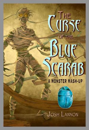 Cover of the book The Curse of the Blue Scarab by Josh Lanyon