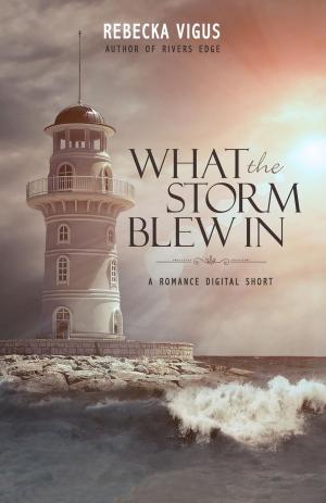 bigCover of the book What the Storm Blew In by 