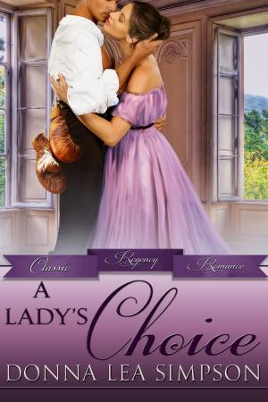 Cover of the book A Lady’s Choice by Anna Elliott