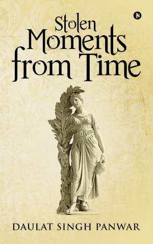 Cover of the book Stolen Moments from Time by Vinita Kalyani