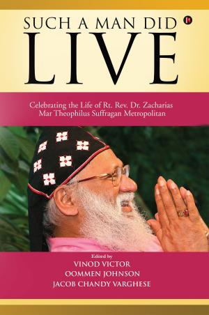 Cover of the book Such a Man Did Live by Dr. Gita Mathai, MBBS, DCH