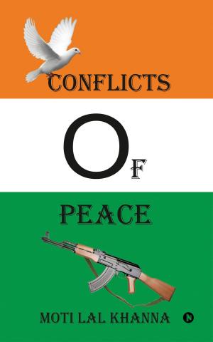 Cover of the book Conflicts of Peace by पलक मांगलिक, रूही भार्गव