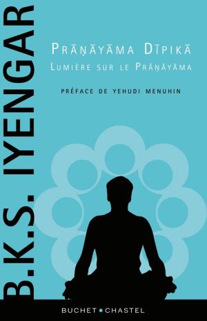 Book cover of Pranayama Dipika, lumière sur le Pranayama