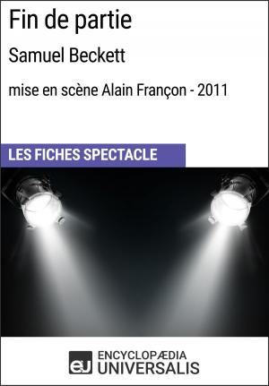 Cover of the book Fin de partie (Samuel Beckett - mise en scène Alain Françon - 2011) by Deepankar