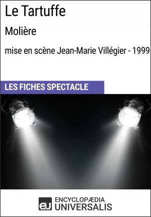Cover of Le Tartuffe (Molière - mise en scène Jean-Marie Villégier - 1999)