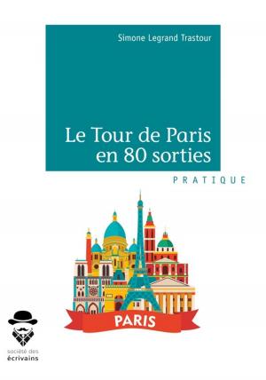 Cover of the book Le Tour de Paris en 80 sorties by Joëlle Chopin Thiémard
