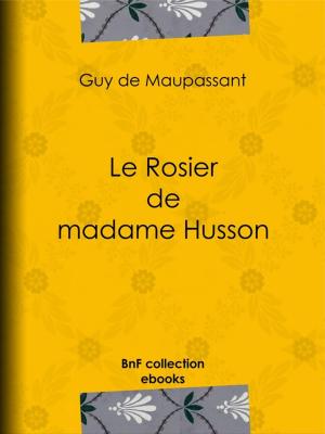 Cover of the book Le Rosier de madame Husson by Théophile Gautier
